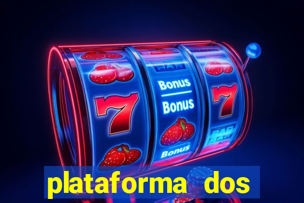 plataforma dos famosos jogos